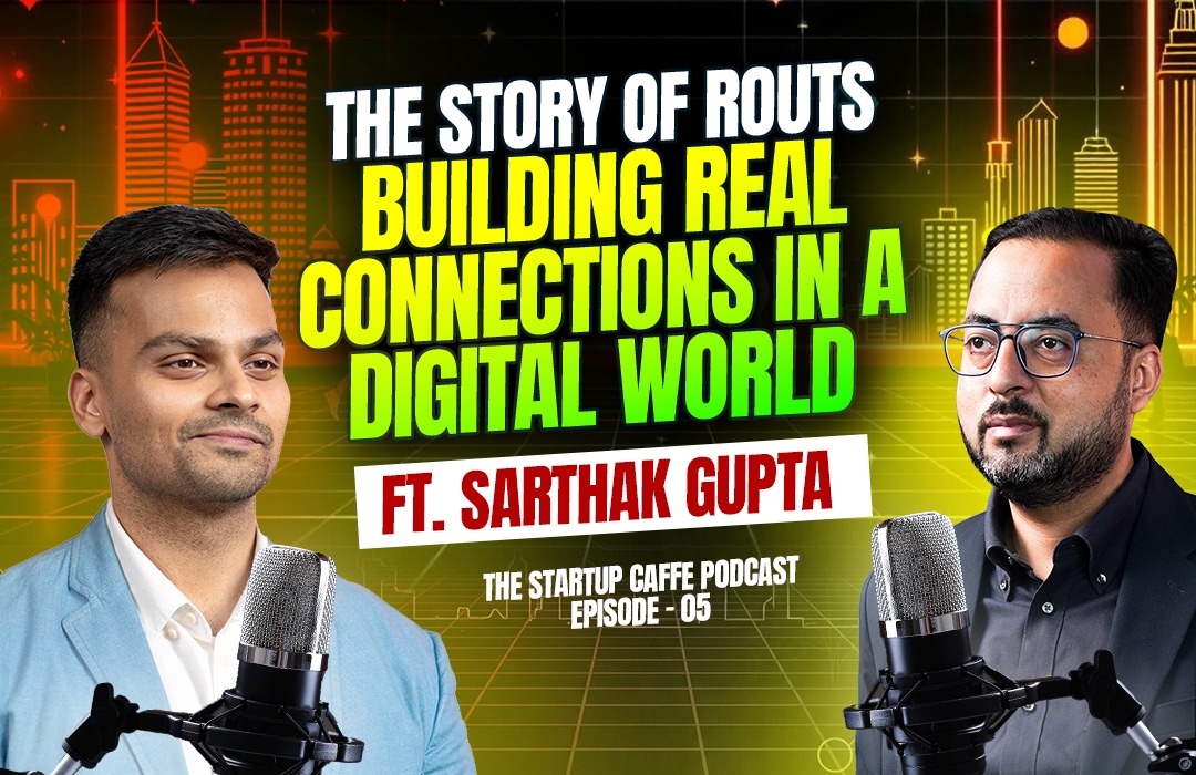 The Story of Routs: Building Real Connections in a Digital World