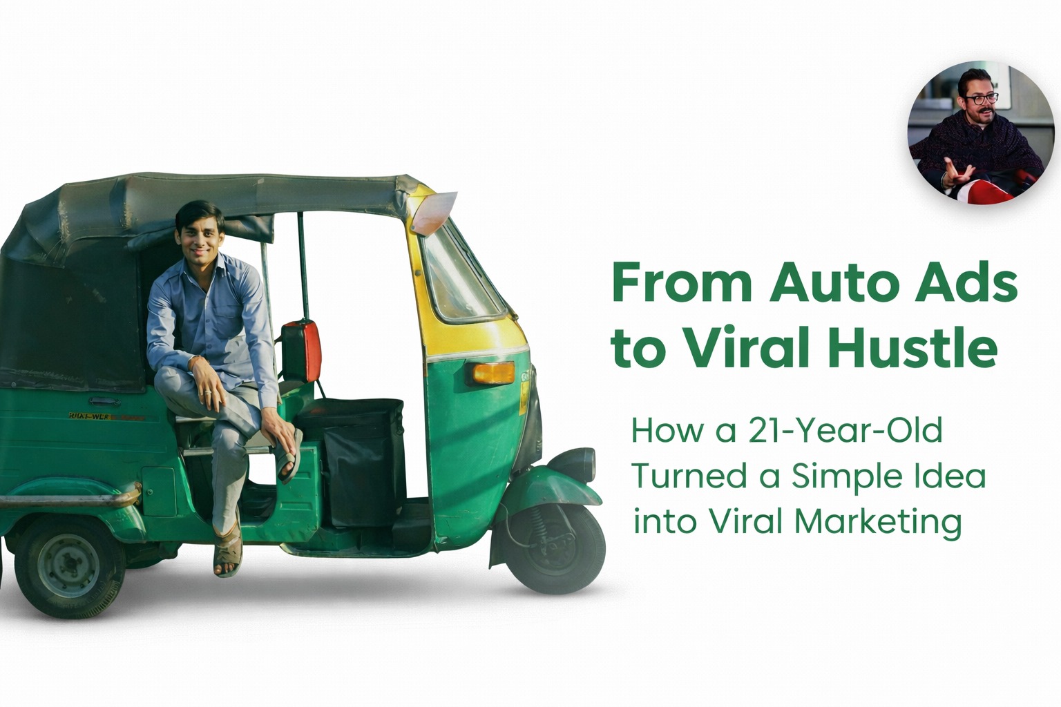 From Auto-Rickshaw Ads to Viral Hustle: How a 21-Year-Old Revived Aamir Khan’s Old-School Marketing Trick