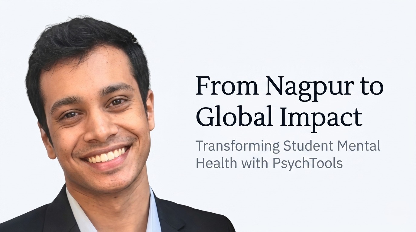 From Nagpur to Global Impact: How Rachit Singh Is Transforming Student Mental Health