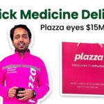 Fast-Track Healthcare: Plazza Eyes $15 Million to Expand Quick Medicine Delivery