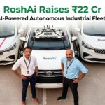Driving the Future: RoshAi Raises ₹22 Crore to Enable Autonomous Industrial Fleets