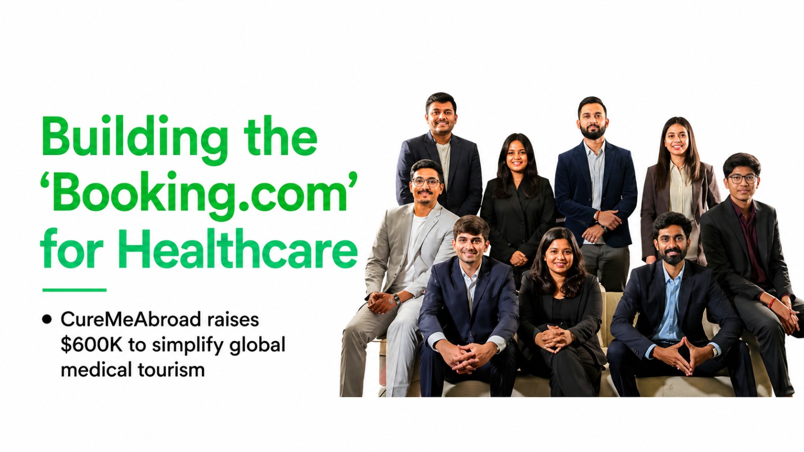 Building the ‘Booking.com’ for Healthcare: CureMeAbroad’s $600K Bet on Medical Tourism
