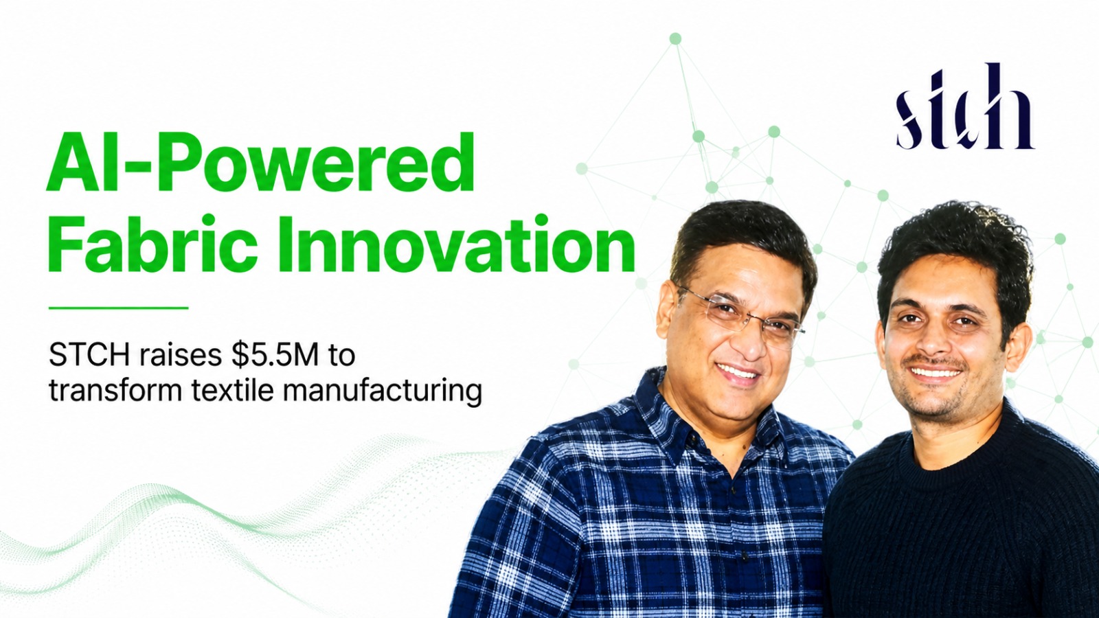 How STCH is Revolutionizing Textile Manufacturing with AI-Powered Fabric Innovation