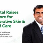 MedVital Secures Rs 18 Crore to Scale Regenerative Skin and Wound Care Innovation in India