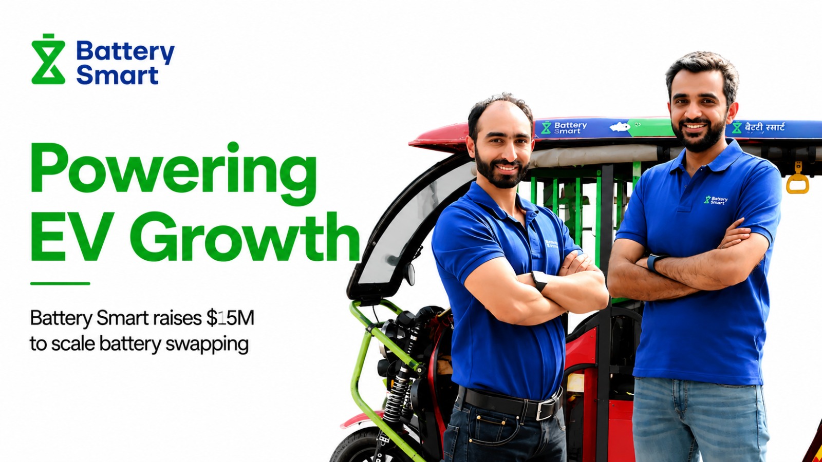Battery Smart Secures 15M to Accelerate EV Battery Swapping Network Across India