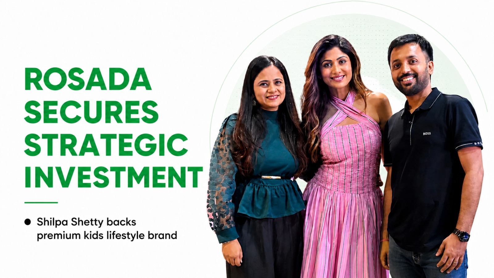 Rosada Secures Strategic Investment from Shilpa Shetty Kundra to Accelerate Growth in India’s Premium Kids Market