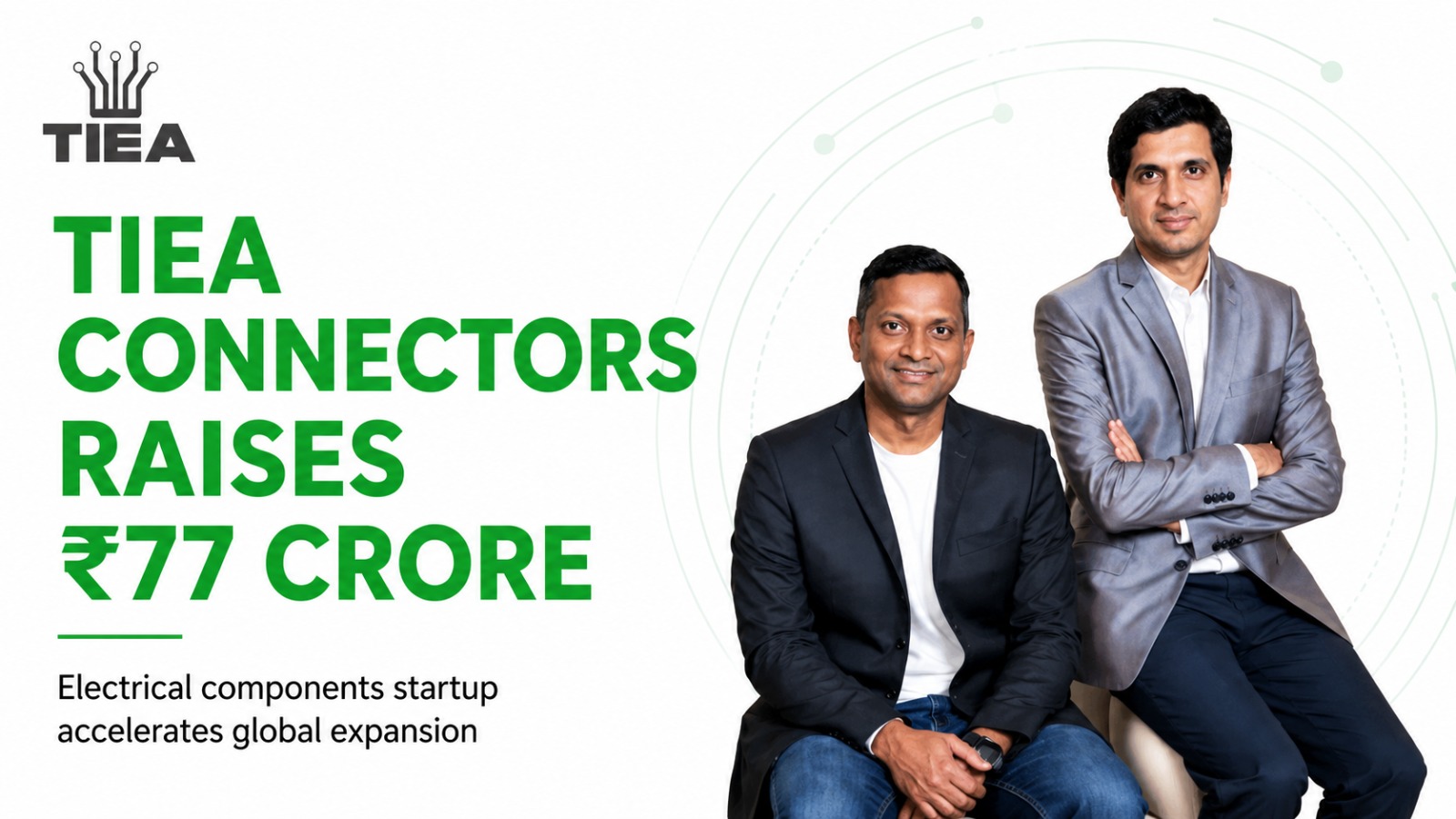 TIEA Connectors Eyes Global Growth After Rs 77 Crore Series A Funding Round