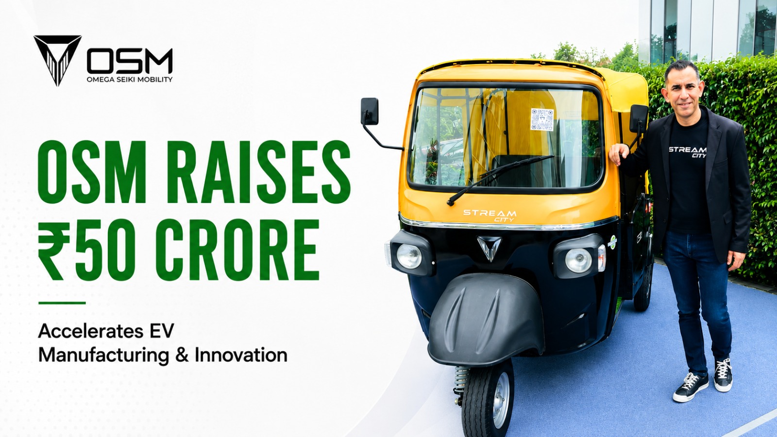 Omega Seiki Mobility Secures ₹50 Crore to Accelerate EV Manufacturing and Innovation