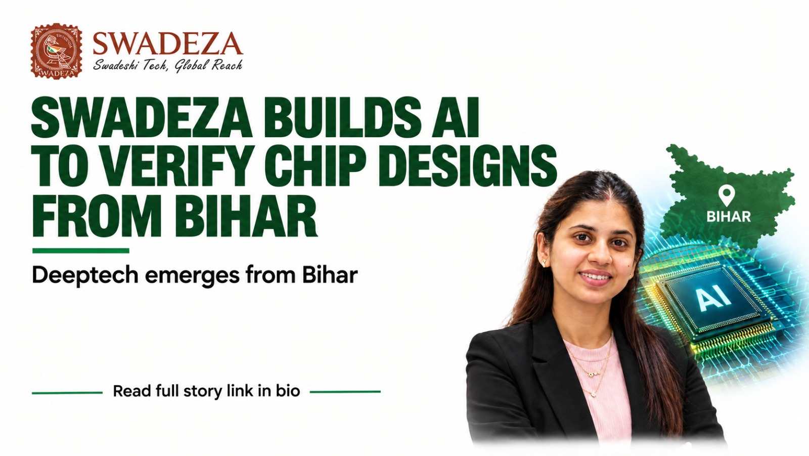 From Bihar to the Chip Industry: Swadeza Is Using AI to Find Bugs in Semiconductor Designs